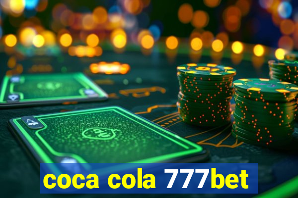 coca cola 777bet